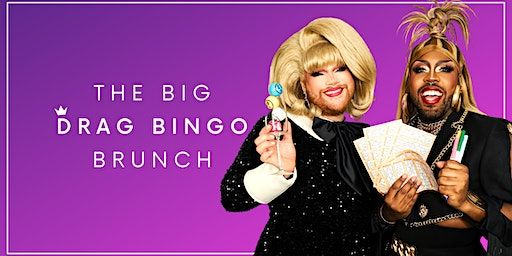 The Big Drag Bingo Brunch- Piccadilly Circus | Tiger Tiger London