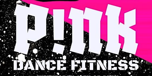 P!NK DANCE FITNESS EVENT | Cairns and District Junior Eisteddfod