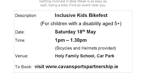 Inclusive Kids Bikefest Cootehill1pm-1.30pm for children with a Disability | Holy Family School