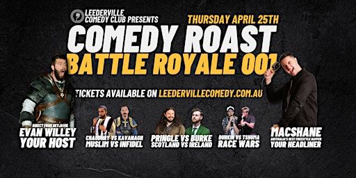 Comedy Roast Battle Royale | Leederville Comedy Club