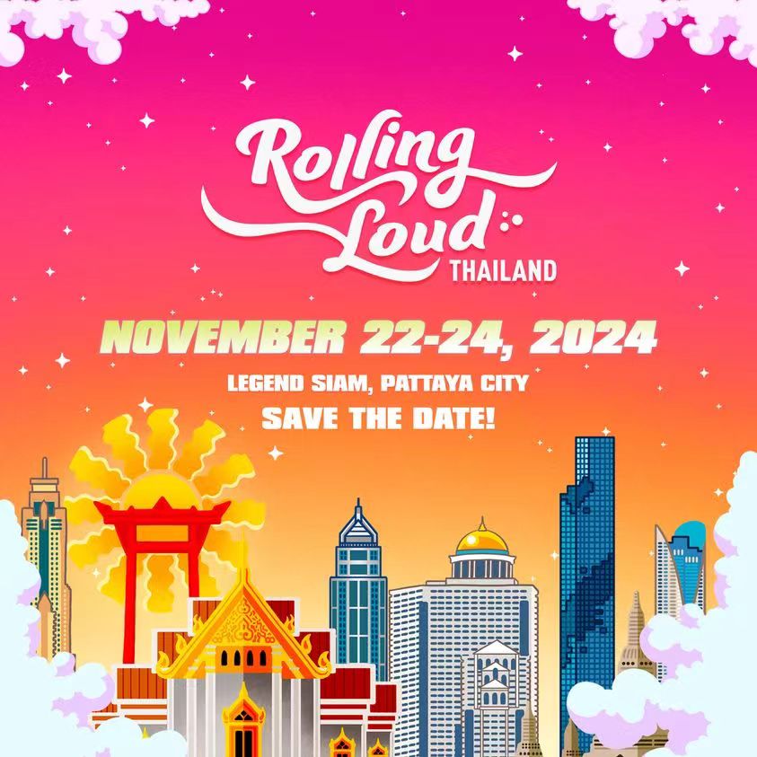 Rolling Loud Thailand 2024｜Tickets, Lineup, Dates, and Events | Legend Siam