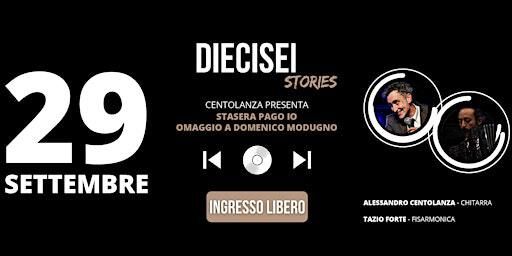 Diecisei Stories - Stasera pago io | Diecisei.shop
