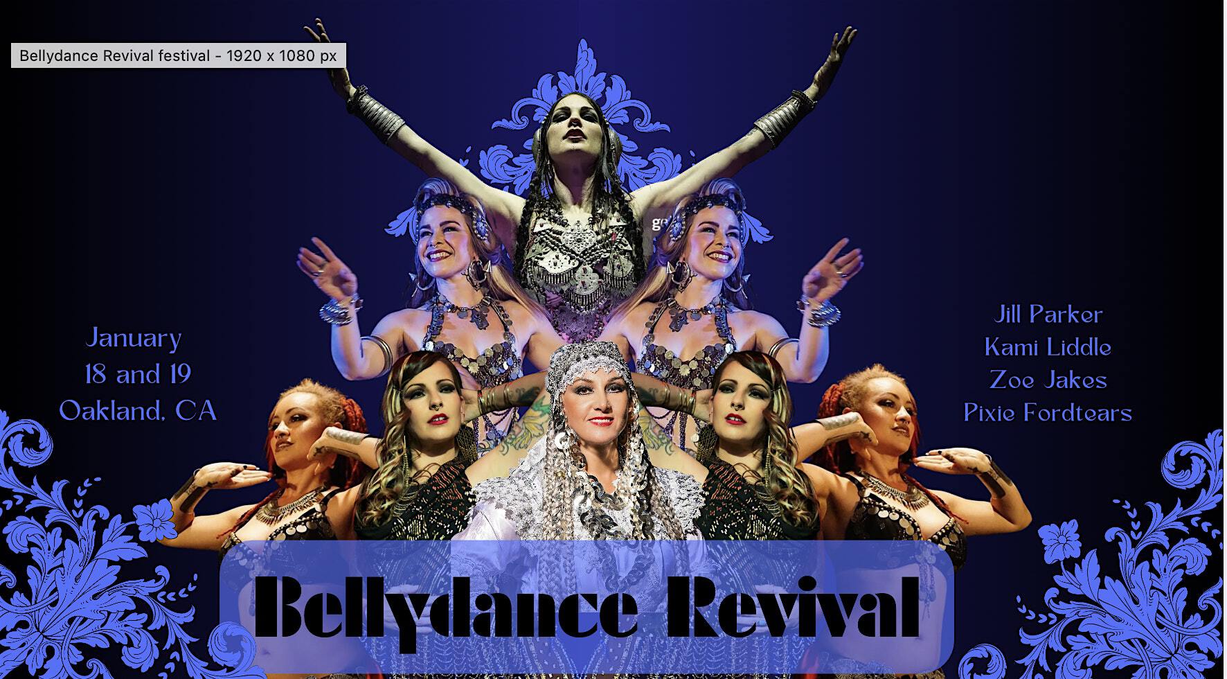 The BellyDance Revival -a Bay Area Fusion Bellydance Festival | 825 Athens Ave