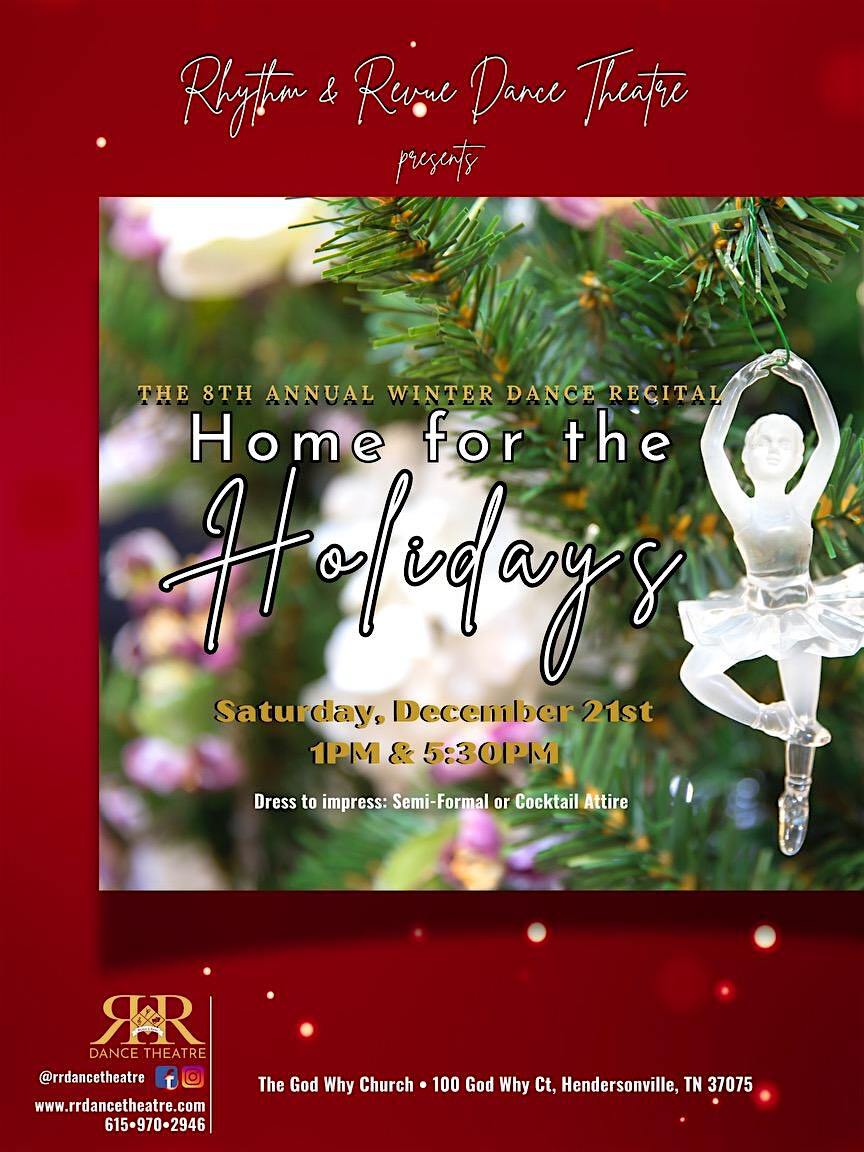 Home for the Holidays - RRDT Fall 2024 Recital (Finale) | GodWhy Church