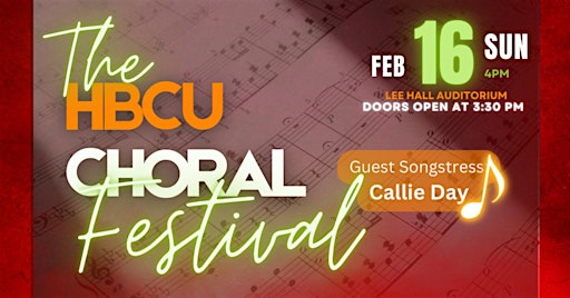 The 2nd Annual HBCU Choral Festival | Lee Hall Auditorium