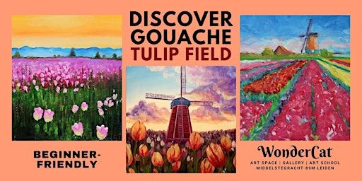 Discover Gouache: Tulip Fields Painting Workshop | WonderCat