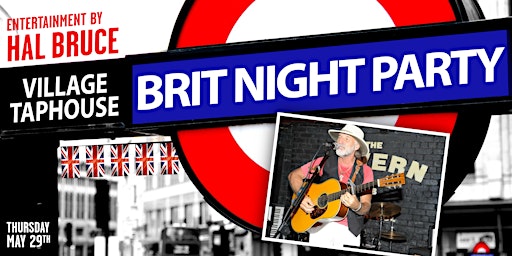 BRIT NIGHT PARTY! | Village Taphouse of West Bedford, Bloom Lane, Bedford, NS, Canada