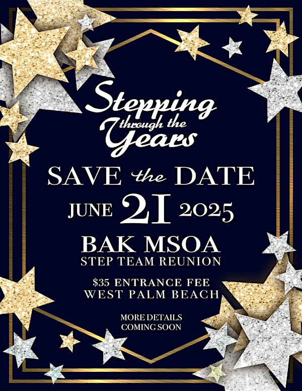 "STEPPIN" THROUGH THE YEARS REUNION | 1815 Forest Hill Blvd