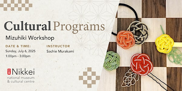 Mizuhiki workshop | Nikkei National Museum & Cultural Centre
