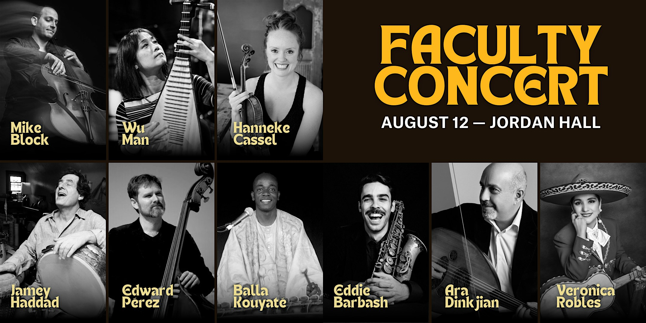 Global Musician Workshop Faculty Concert | August 12 | New England Conservatory | Jordan Hall