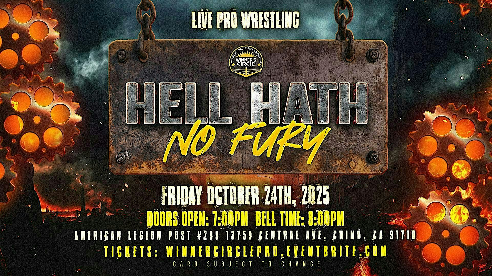 Winner's Circle Pro: "Hell Hath No Fury" | American Legion Post - Chino