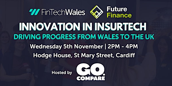 Panel: Innovation in Insurtech – Driving Progress from Wales to the UK | Hodge House
