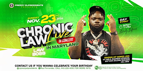 Chronic Law Live In Concert | TBA