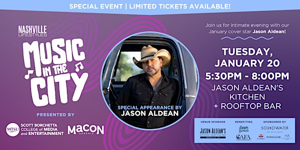Nashville Lifestyles "Music in the City" 2026 | Jason Aldean's Kitchen + Rooftop Bar