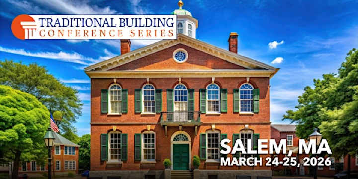 Traditional Building Conference Series - Salem, MA | Salem Waterfront Hotel & Suites