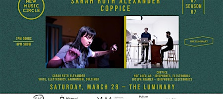 Sarah Ruth Alexander / Coppice  - Saturday, March 28th at The Luminary | The Luminary
