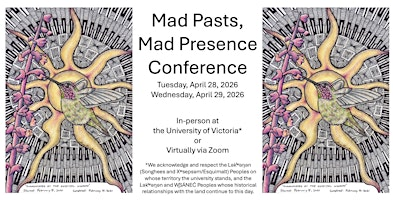 Mad Pasts, Mad Presence Conference | Clearihue Building