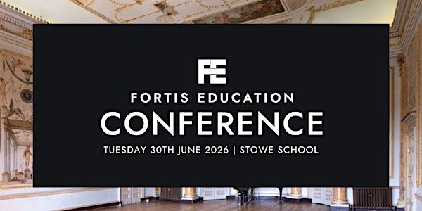 Fortis Education Conference | Stowe School