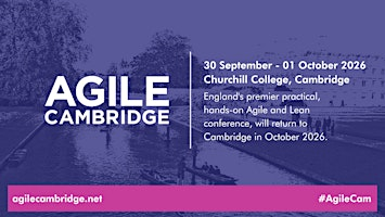 Agile Cambridge 2026 | Churchill College