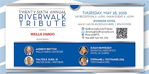 26th Annual Riverwalk Tribute - Presented by Wells Fargo | Riverside Hotel Fort Lauderdale