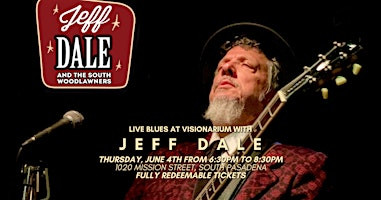 Live Blues at Visionarium with Jeff Dale | 1020 Mission St