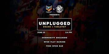 Second City Gaming and Beats, Boards and Brushes Present: UNPLUGGED | Prism Games Chicago
