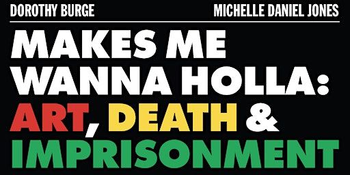 Artists Live with Dorothy Burge and Michelle Daniel Jones | Reva and David Logan Center for the Arts