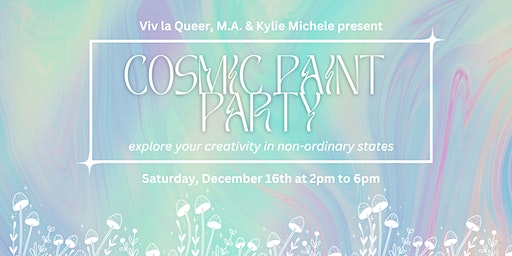 Cosmic Paint Party | La Mesa