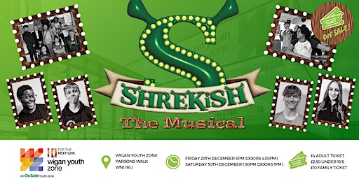 Shrek-ish the Musical | Wigan Youth Zone