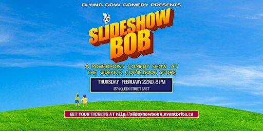 Slideshow Bob - a powerpoint comedy show (FEB 2024) | THE SIDEKICK