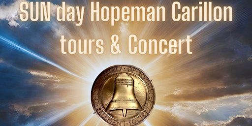 SUN day at Hopeman Carillon Apr 7 Tour 4:00PM (& Concert 5PM) | Eastman Quadrangle