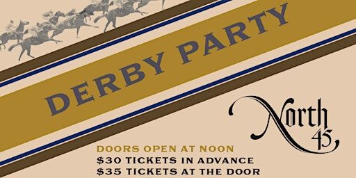 Kentucky Derby at North 45 | North 45
