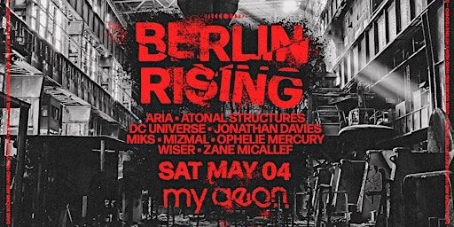 Berlin Rising 8.0 | My Aeon