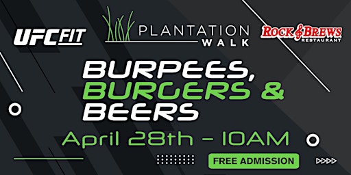 UFC FIT and ROCK & BREWS present "Burpees, Burgers, & Beers" FREE Admission | 321 N University Dr