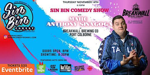 Sin Bin Comedy Show with Marc Anthony Sinagoga - Port Colborne | Breakwall Brewing Company