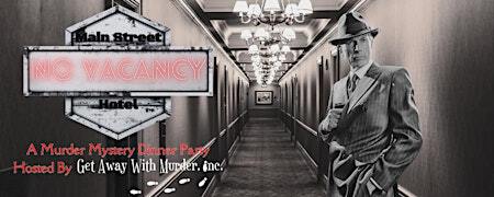 Toledo Murder Mystery - No Vacancy | The Spaghetti Warehouse