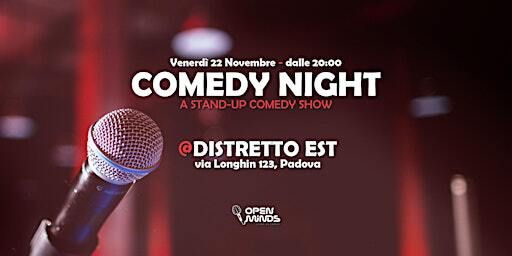 Comedy Night - A Stand-Up Comedy Show | Distretto Est
