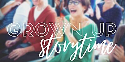 Grown Up Storytime 2024 (BL) | Burnside Library
