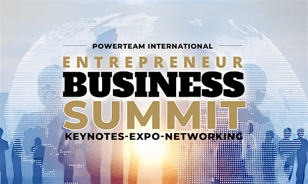 Powerteam Entrepreneur Business Show/Summit/Franchise Expo Atlanta | Cobb Galleria Centre