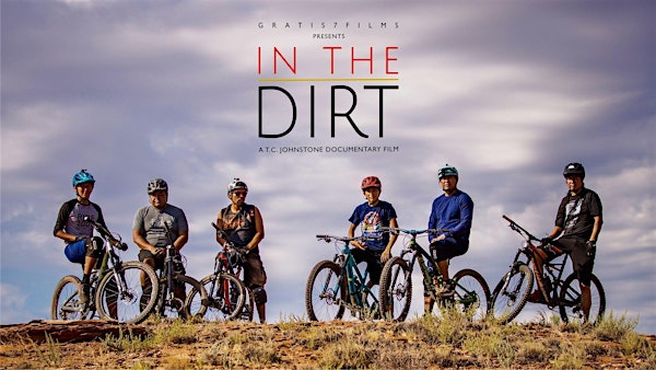 "IN THE DIRT" Film Screening | Museum of Boulder at Tebo Center