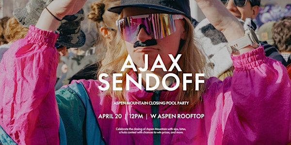 W Aspen's Ajax Sendoff Pool Party | W Aspen