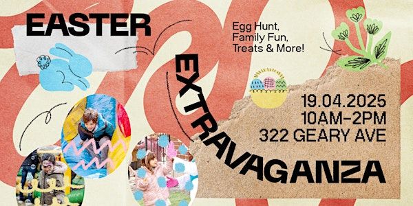 C3 Easter Extravaganza | 322 Geary Ave