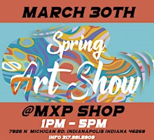 SPRING ART SHOW (Candles / Fashion ) EASTER WEEKEND@MXP Shop | MXP Shop (Ms. Franklin Candle Co. & Phiri)