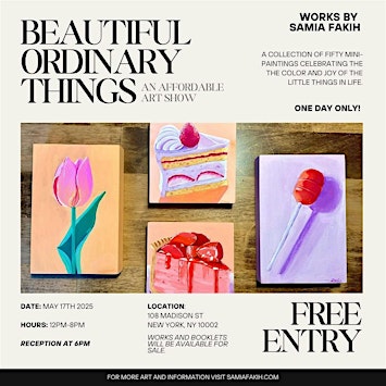 Beautiful Ordinary Things: an affordable art show by Samia Fakih | 108 Madison St