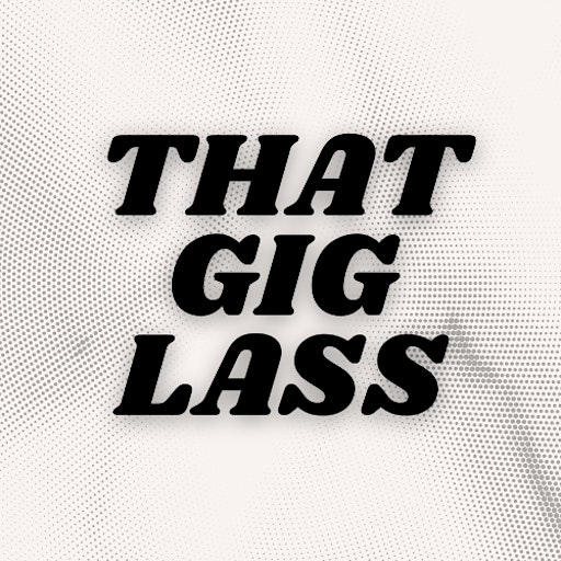 That Gig lass | The Globe