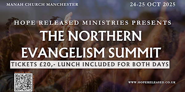 The Northern Evangelism Summit | MANAH Church Manchester