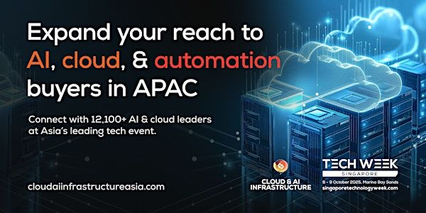 Cloud & AI Infrastructure Asia 2025 | Sands Expo & Convention Centre