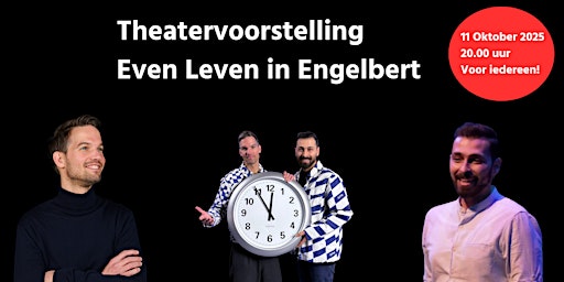 Theatervoorstelling Even Leven in Engelbert | Kerk van Engelbert