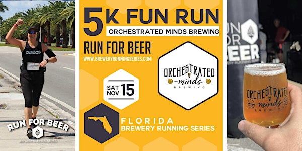 5k Beer Run x Orchestrated Minds | 2025 Florida Brewery Running Series | Orchestrated Minds Brewing