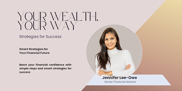 Your Wealth , Your Way | IG Wealth Management - Jennifer Lee-Owe